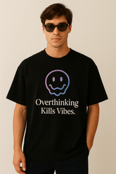 Overthinking Kills Vibes – Oversized T-Shirt (Black) - RAAW