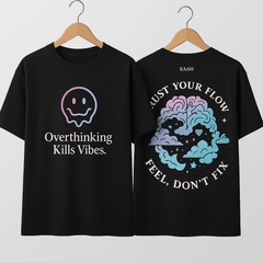 Overthinking Kills Vibes – Oversized T-Shirt (Black) - RAAW