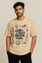 God Is Bigger Than Your Fears – Oversized T-Shirt (Beige) - RAAW