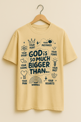 God Is Bigger Than Your Fears – Oversized T-Shirt (Beige) - RAAW